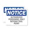 Signmission Authorized Personnel Only Beyond This Point OSHA Notice Sign, Plastic, 14in W x 10in L, 2PK OS-2PACK-NS-P-1014-L-10241 - alternate 1